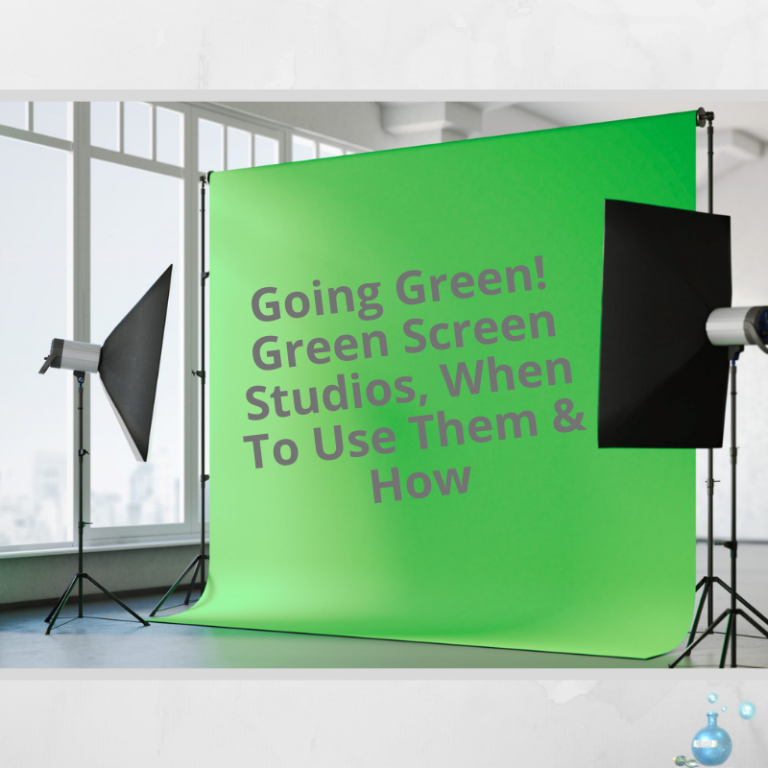 Green Screen, How to, Going Green, Video Marketing